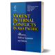 Violent Internal Conflicts In Asia Pacific: Histories, Political Economies and Policies
